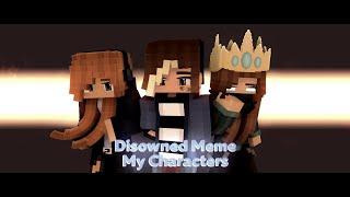 "Disowned Meme" [Minecraft Animation] |Mine-Imator| (Чит.Опис/Read Desk)
