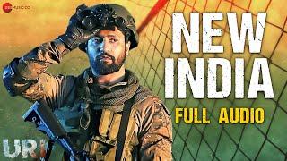 New India - Full Audio | URI - The Surgical Strike | Vicky Kaushal | Shashwat Sachdev