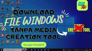 Cara Download File Windows ISO | TANPA MEDIA CREATION TOOL