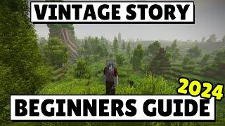 Surviving Your FIRST DAY! | VINTAGE STORY BEGINNERS GUIDE TUTORIAL 2024