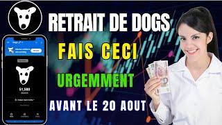 #DOGS : Critères d'éligibilité || Derniers réglages || La date du #retrait