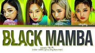 aespa 'Black Mamba' Lyrics (에스파 Black Mamba 가사) (Color Coded Lyrics)