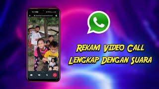 Cara Rekam Video Call WhatsApp Dengan Suara Di Hp Oppo