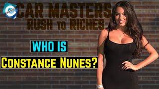 Everything About Car Masters: Rust to Riches Constance Nunes
