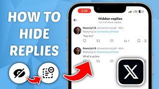 How to Hide Replies on Twitter (X) - Hide Twitter or X comments