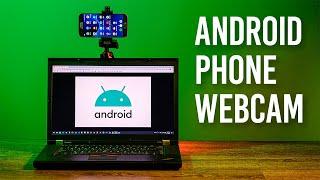 How to Use Phone as Webcam (Android/PC)