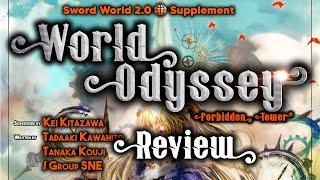 Review of World Odyssey in 2 Minutes (Sword World 2.0 Campaign Book)