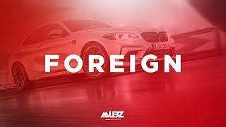 Melodic Type Beat - "FOREIGN" | Young Thug Type Beat | Rap/Trap Instrumental