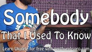 Somebody That I Used To Know - Gotye - Ukulele Tutorial with riff and tabs