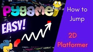 Player Jumping | 2D Platformer Tutorial | Python Pygame | 2D Game Dev Tutorial