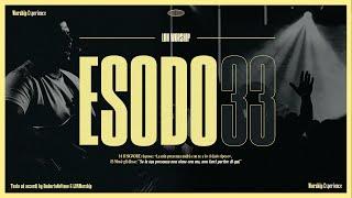 Esodo 33 - LBN Worship