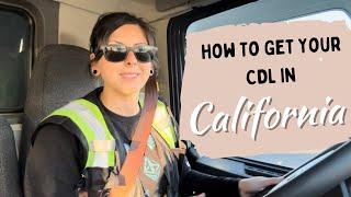 How To Get Your CDL In California | My Experience