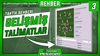 GELİŞMİŞ TALİMATLAR VE MARKAJ AYARLARI | EFOOTBALL PES 2020 REHBER