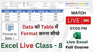 Excel Live Class - 8 | Format as Table | Pivot Table | Slicer | Filter | External Table Data