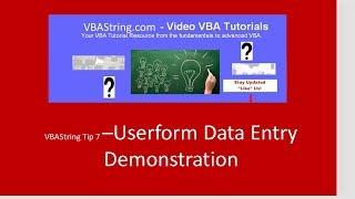 VBAString Tip 7: Userform Data Entry Demonstration