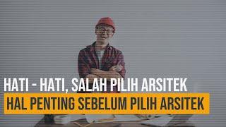 tips memilih arsitek terbaik - ngobrolin arsitektur 11