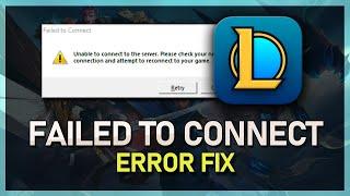 “Unable to Connect to Server” League of Legends Error Fix - Tutorial