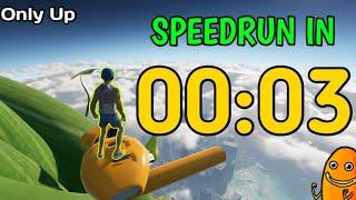 Only Up Speedrun in 3 Seconds