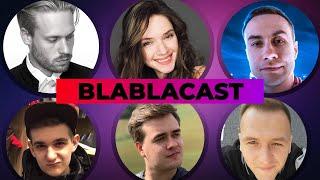 Подкаст BLABLACAST | Evelone, Dmitry Lixxx, Pasha Dizel, dinablin, Olsior, Kamik