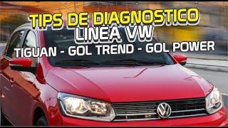 Fallas caracteristicas - Linea Volkswagen - Tiguan , Gol Trend , Gol Power