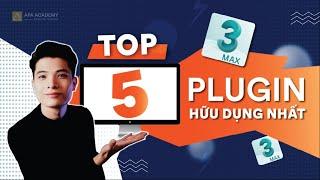 Top 5 plugin không thể thiếu khi dùng 3Dsmax