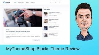 MyThemeShop Blocks Theme Review