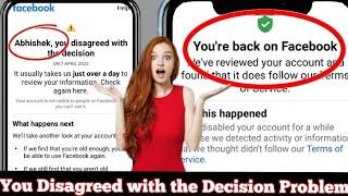 You Disagreed With The Decision Facebook Problem | 30 Days Left To Disagreed With The Decision |