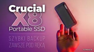 Poręczny, wzmocniony i szybki dysk zewnętrzny na gry oraz dane!  [Crucial X8 Portable SSD]