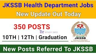 JKSSB 350+ Posts 2024 | JKSSB Health Department Jobs 2024 | Jkssb New Posts Update  | jkssb jobs