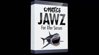 Cymatics.fm - Serum Presets - Cymatics Jawz | [Project Fl Studio]