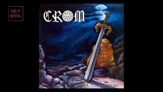 Crom - Steel For An Age (Full Album)