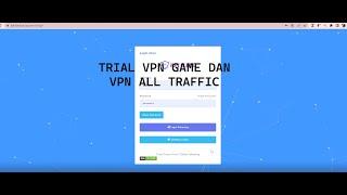 Cara Membuat Trial VPN Game | All Traffic di website VPN