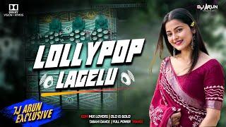 Lollypop Lagelu DJ Song || Trending Bojpuri Song || Edm Mix Lovers || DJ ARUN Exclusive