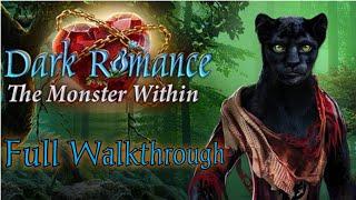 Dark Romance 7 : The Monster Within - Full Walkthrough