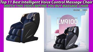 Top 11 Best Intelligent Voice Control Massage Chair [Zero Gravity Full Body]Reviews & Buying Guide!!