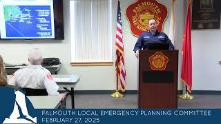 Falmouth Local Emergency Planning Committee Meeting February 27, 2025