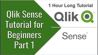 Qlik Sense Complete Tutorial For Beginners [Full Course] - Part 1