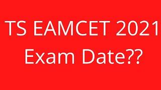 TS EAMCET 2021 exam date | TS EAMCET 2021 date | TS EAMCET 2021 | TS EAMCET 2021 updates