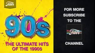90s - The Ultimate Hits of the 1990s