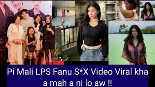 LPS Pi Mali fanu PAWN Video Viral chungchangah Pi Mali ngei kan bia e !! Thudik chu hei le !!