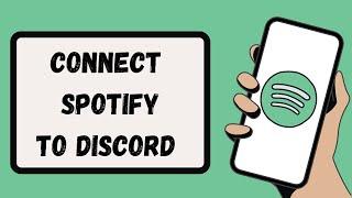 How to Connect Spotify to Discord?