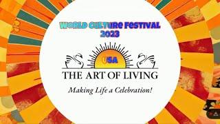 World Culture Festival | Day 1 video no.5 | The Art Of Living