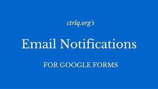 Send Confirmation Emails with Google Forms