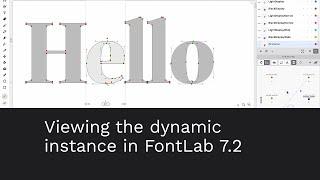 Viewing the dynamic instance in FontLab 7