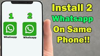 How to Use Two WhatsApp Accounts on One Phone (2024 Update)