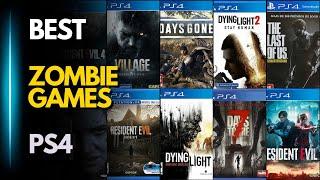 TOP 40 Best PS4 Zombie Games You Need To Play