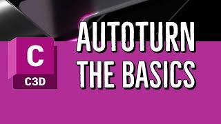 Autoturn: The Basics in Vehicle Tracking for Civil 3D