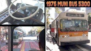 Riding around San Francisco in vintage 1976 Muni trolleybus number 5300