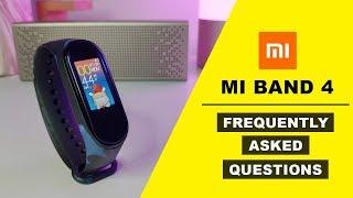 Mi Band 4 Frequently Asked Questions - Watch this before buying [All About Mi]