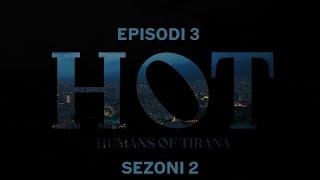 Seriali H.O.T - Episodi 3 (Sezoni 2)